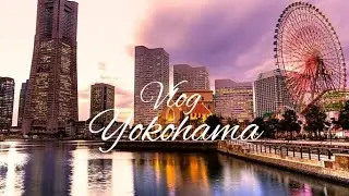 【JAPAN VLOG】YOKOHAMA AND ASAKUSA VLOG+Cosmo World, ChinaTown and Senso-Ji Temple in Asakusa| PART. 7