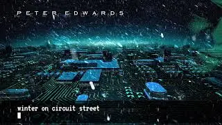 Winter on Circuit Street | Ambient Background Sounds from Peter Edwards Ambient