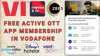 Vi ( Vodafone) OTT Subscription Live Free Activation | Amazon Prime, Voot Select, ZEE5, Vi & More.