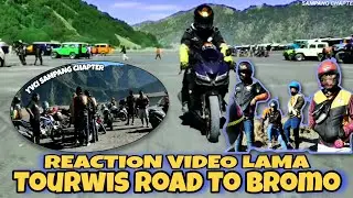 REACTION VIDEO LAMA TOURWIS ROAD TO BROMO