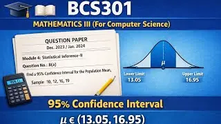 95% Confidence Interval for Mean | Small Sample | BCS301 Mathematics III | VTU