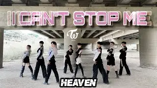 TWICE - I CAN'T STOP ME (Dance Cover) by HEAVEN DANCCE TEAM from Vietnam