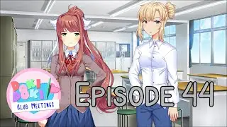 Doki Doki Club Meetings Episode 44 - Independent Variables