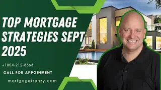 Top Mortgage Strategies Sept 2025: VA Loans, HELOCs & Market Moves | Mortgage Frenzy