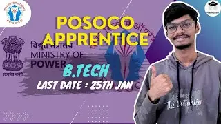 POSOCO Apprentice 2024 | Detailed Notification Out