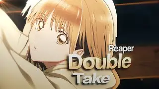 Blue Box Edit/AMV | 'Double Take' &ndash;Dhruv