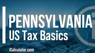 Pennsylvania State Taxes Explained: Your Comprehensive Guide