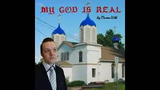 MANOS WILD - My God Is Real