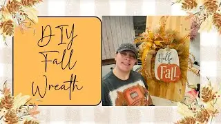 DIY Fall Wreath #diy #diywreath #crafting