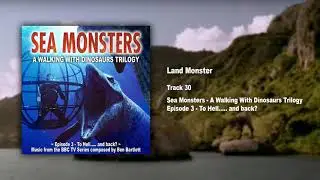 30. Land monster /Sea Monsters - Official Soundtrack