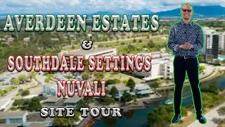 AVERDEEN ESTATES & SOUTHDALE  SETTINGS NUVALI SITE TOUR
