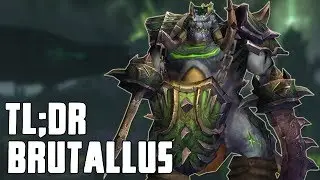 TL;DR - Brutallus - Walkthrough/Commentary