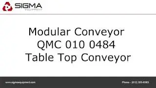 Modular Conveyor QMC 010 0484 Table Top Conveyor