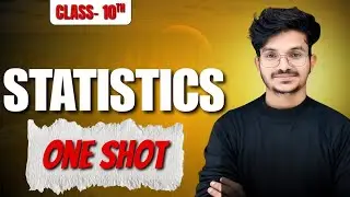 Class 10 Maths Complete Statistics | One Shot Revision 🔥 | Hariom Sir |