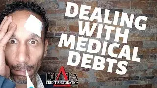 Dealing With and Deleting Medical Debts // Delta Credit Tip