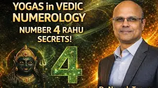 Yogas in Vedic Numerology | नंबर चार राहु के अनसुने रहस्य को जाने।Rahu Secrets Revealed Decode No 01