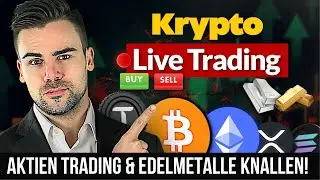 🚨Krypto Live: Weiter im Seitw&auml;rtstrend - Aktien und Edelmetalle knallen weiter!