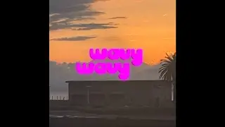 Mike Ray  - Wavy Wavy  [Music Video]