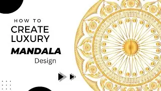 How to create luxury mandala design //Luxury Mandala Design Tutorial #Gold & Glamorous Art Style.