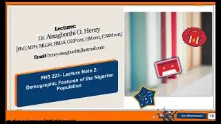 LESSON 2- Demographic Features of the Nigerian Population - size, composition & distribution