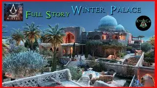 Full Story Winter Palace The Master Thief of Anbar Assassin's Creed Mirage