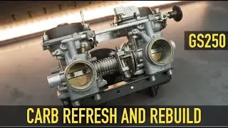 Suzuki GS250 - Part 10 - Carb Rebuild & Refresh