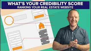 What's Your Credibility Score? Ranking Your Real Estate Website