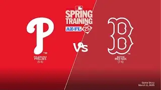 Boston Red Sox Vs Philadelphia Phillies | SPRING TRAINING 2025 | DEPORTE ONLINE