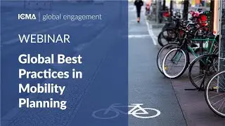 Global Best Practices in Mobility Planning