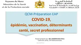 COVID-19, Épidémiologie ...QCM préparation EAP