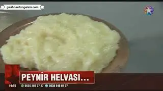 Gelibolu Peynir Helvası - Star Ana Haber - 05.05.2019