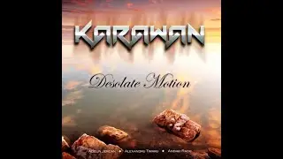 🎸Karawan - Desolate Motion | E Standard | Rocksmith 2014 Guitar Tabs