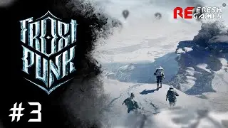#3 Неравноценный обмен - Frostpunk (Выживание, On the Edge Extreme Survival)