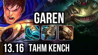 GAREN vs TAHM KENCH (TOP) | Legendary, 400+ games | EUW Master | 13.16