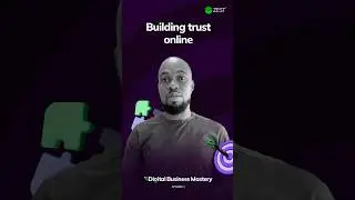 🎥 Episode 1: Building Trust Online; Zest Digital Business Mastery. #ecommerce