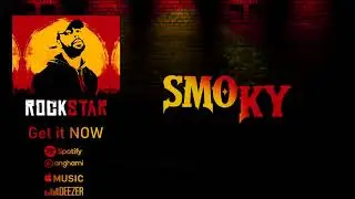 Neo _  07 Smoky #Rockstar