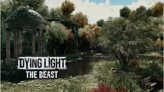 Dying Light: The Beast &ndash; &ldquo;Secrets in the Air&rdquo; Mission Walkthrough