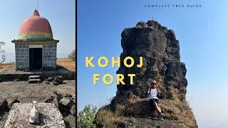 Kohoj Fort Trek | मुंबईजवळचा Twin Pinnacle Fort | Complete Guide
