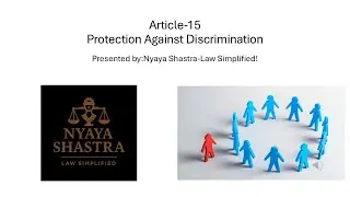 Protection Against Discrimination| Article 15 Explained