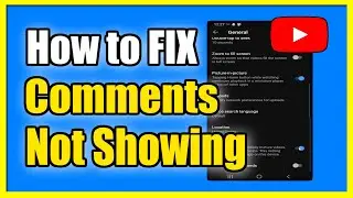 How to Fix Comments Not Showing on Youtube Phone App (Fast Tutorial)