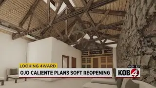 Ojo Caliente reopens after fire in 2020