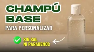 C&oacute;mo hacer CHAMP&Uacute; BASE SIN SAL - Base para personalizar 🌿