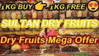 1KG BUY 👉 1KG FREE 😍||SULTAN DRY FRUITSDry Fruits Mega Offer@startup sutram