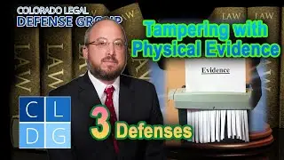 Arrested for tampering with physical evidence in Colorado? 3 defenses