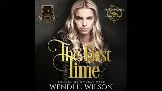 First Time: Dark High School Bully Romance - Wendi Wilson