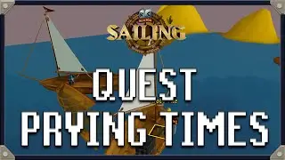 Quest Prying Times in Spanish | UPGRADE YOUR SHIP + TRAIN LEVELS 12 TO 22 SAILING [OSRS]