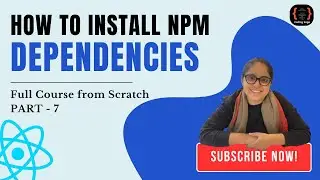 How To Install NPM Package in Hindi | 2024 | Part 7