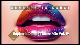 1h Trance-Dance in this DJ Euphoria Mix 2025 Vol. 19 | Festival EDM & Uplifting Anthems