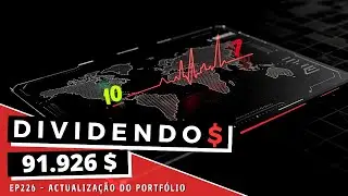 Dividendos - EP226 Atualiza&ccedil;&otilde;es Portf&oacute;lio