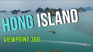 Hong Island ❤️ Viewpoint - Lets Climb Up!